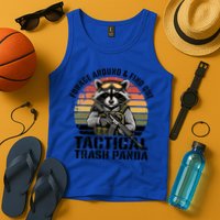 Forage Around And Find Out Tactical Trash Panda Funny Raccoon Meaningful Gift Tank Top
