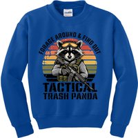 Forage Around And Find Out Tactical Trash Panda Funny Raccoon Meaningful Gift Kids Sweatshirt