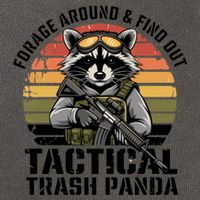 Forage Around And Find Out Tactical Trash Panda Funny Raccoon Meaningful Gift Cotton Canvas Backpack
