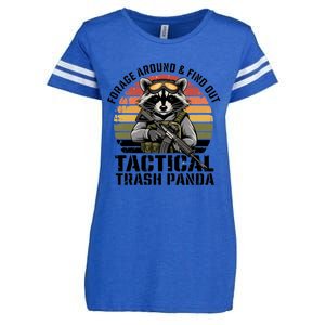 Forage Around And Find Out Tactical Trash Panda Funny Raccoon Meaningful Gift Enza Ladies Jersey Football T-Shirt