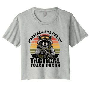 Forage Around And Find Out Tactical Trash Panda Funny Raccoon Meaningful Gift Women's Crop Top Tee