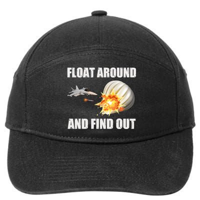 Float Around And Find Out Military Jet Shooting Balloon 7-Panel Snapback Hat