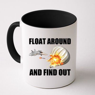 Float Around And Find Out Military Jet Shooting Balloon Mug