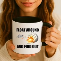 Float Around And Find Out Military Jet Shooting Balloon Mug