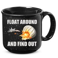 Float Around And Find Out Military Jet Shooting Balloon 15oz Campfire Ceramic Mug