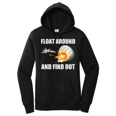 Float Around And Find Out Military Jet Shooting Balloon Women's Pullover Hoodie