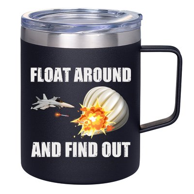 Float Around And Find Out Military Jet Shooting Balloon 12oz Stainless Steel Coffee Mug