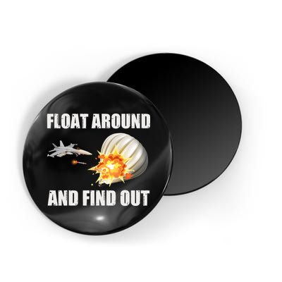 Float Around And Find Out Military Jet Shooting Balloon Magnet