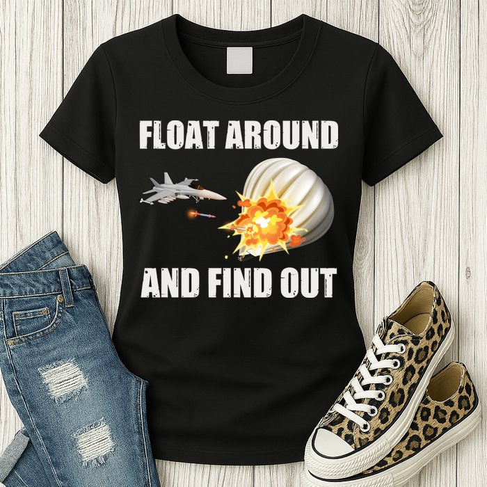 Float Around And Find Out Military Jet Shooting Balloon Womens T-Shirt