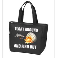 Float Around And Find Out Military Jet Shooting Balloon Zip Tote Bag