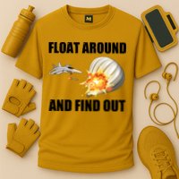 Float Around And Find Out Military Jet Shooting Balloon Performance Shirt