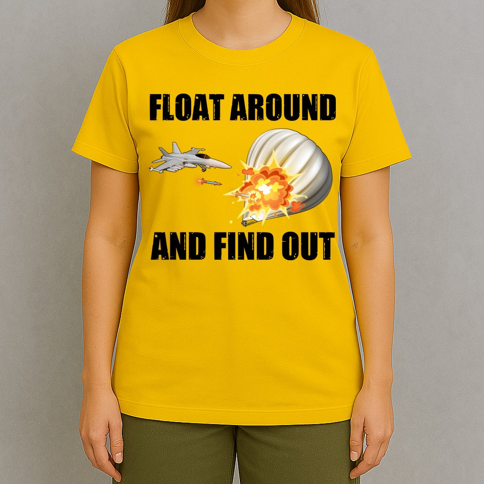 Float Around And Find Out Military Jet Shooting Balloon T-Shirt