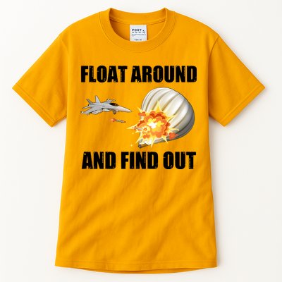 Float Around And Find Out Military Jet Shooting Balloon Tall T-Shirt
