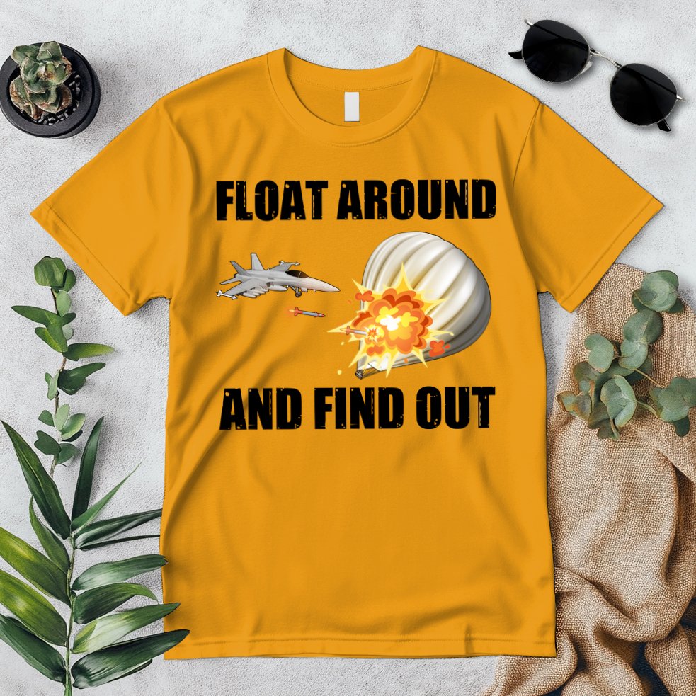 Float Around And Find Out Military Jet Shooting Balloon Premium T-Shirt