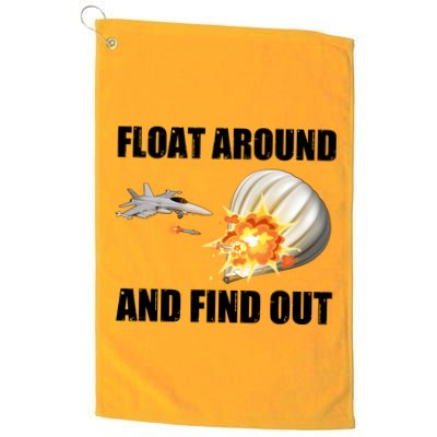 Float Around And Find Out Military Jet Shooting Balloon Golf Towel