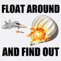 Float Around And Find Out Military Jet Shooting Balloon Garment-Dyed Sweatshirt