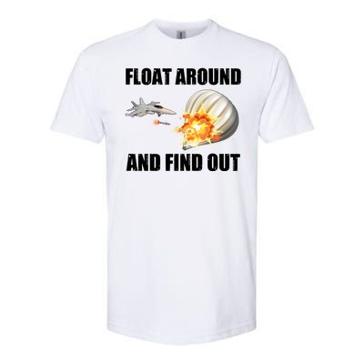 Float Around And Find Out Military Jet Shooting Balloon Softstyle® CVC T-Shirt