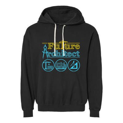 Future Architect Architecture Lover Garment-Dyed Fleece Hoodie