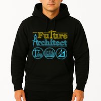 Future Architect Architecture Lover Hoodie