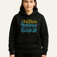 Future Architect Architecture Lover Hoodie