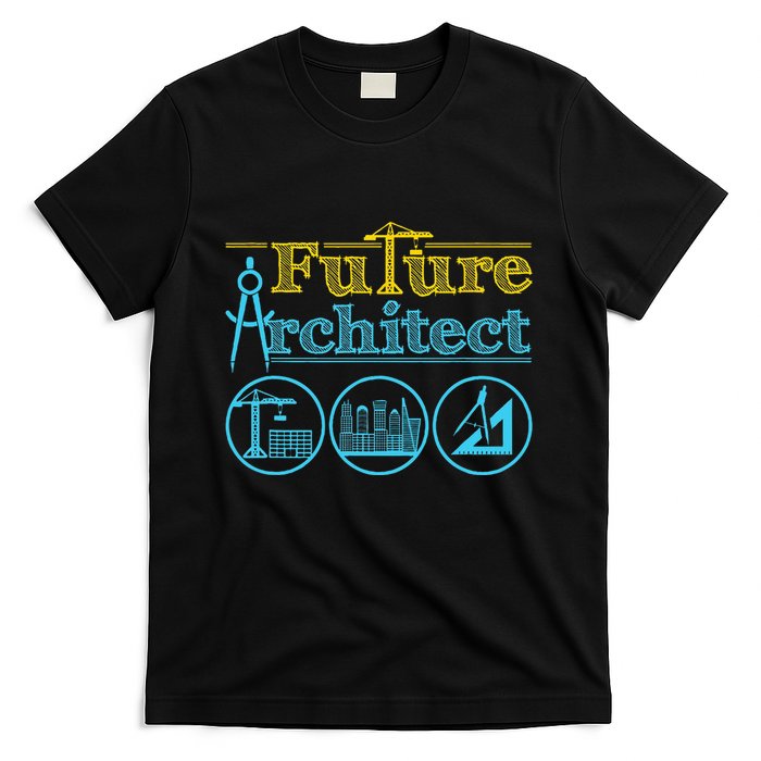 Future Architect Architecture Lover T-Shirt