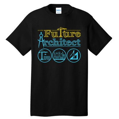 Future Architect Architecture Lover Tall T-Shirt