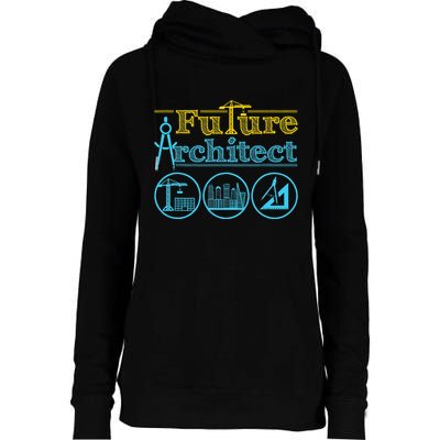 Future Architect Architecture Lover Womens Funnel Neck Pullover Hood