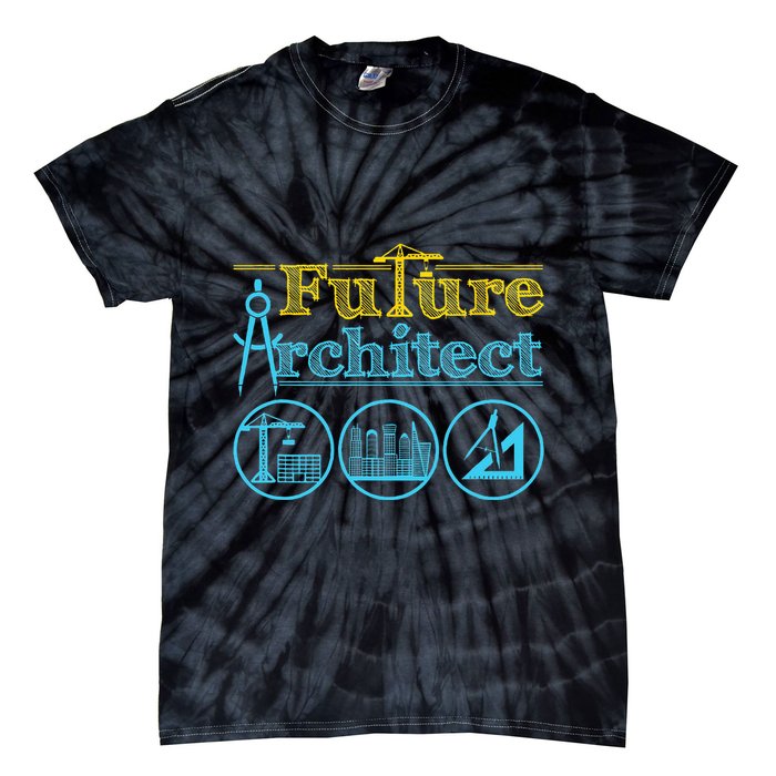 Future Architect Architecture Lover Tie-Dye T-Shirt