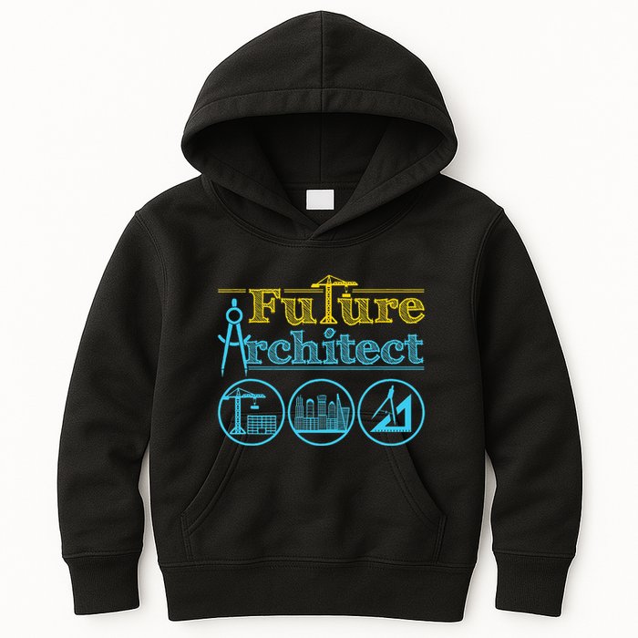 Future Architect Architecture Lover Kids Hoodie
