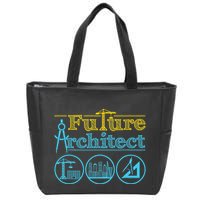 Future Architect Architecture Lover Zip Tote Bag