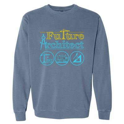 Future Architect Architecture Lover Garment-Dyed Sweatshirt