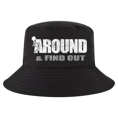 Fuck Around And Find Out Cool Comfort Performance Bucket Hat