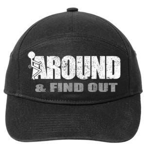 Fuck Around And Find Out 7-Panel Snapback Hat