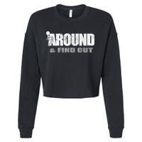 Fuck Around And Find Out Cropped Pullover Crew