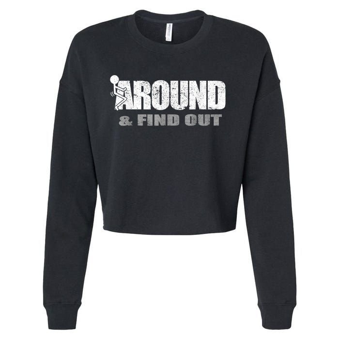 Fuck Around And Find Out Cropped Pullover Crew