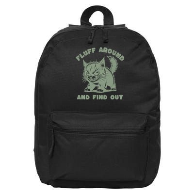 Fluff Around And Find Out Funny Cat Meme Funny Humor Cat  Gift 16 in Basic Backpack