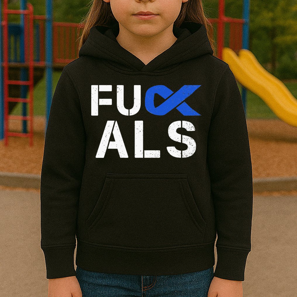 Fuck ALS Awareness Month Blue Ribbon Support Squad Fighter Kids Hoodie