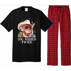 Funny Assassination Attempt Trump 2024 You Missed Twice Pajama Set