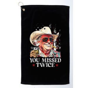 Funny Assassination Attempt Trump 2024 You Missed Twice Platinum Collection Golf Towel