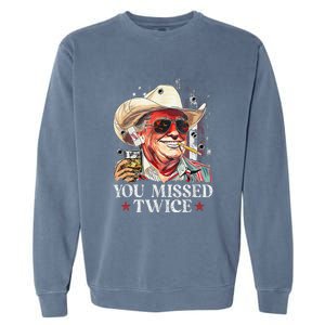 Funny Assassination Attempt Trump 2024 You Missed Twice Garment-Dyed Sweatshirt