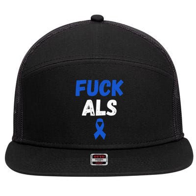 Fuck ALS Awareness Month Blue Ribbon Support Squad Fighter 7 Panel Mesh Trucker Snapback Hat