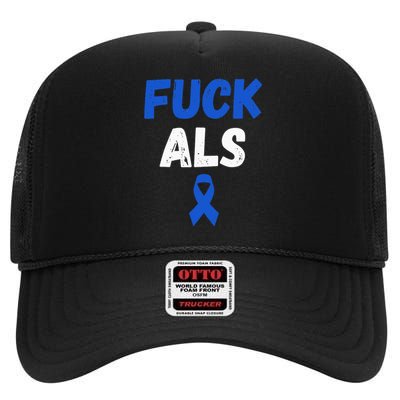 Fuck ALS Awareness Month Blue Ribbon Support Squad Fighter High Crown Mesh Back Trucker Hat