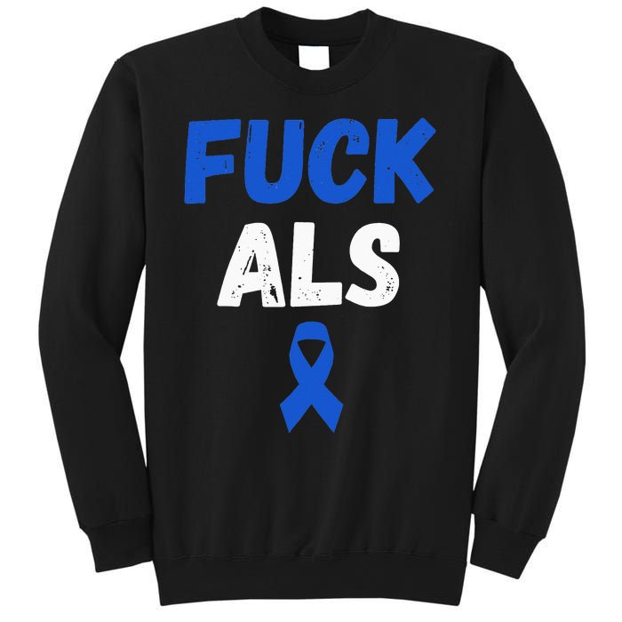 Fuck ALS Awareness Month Blue Ribbon Support Squad Fighter Sweatshirt