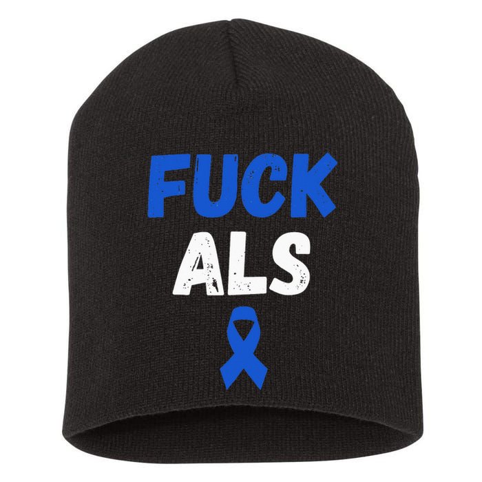 Fuck ALS Awareness Month Blue Ribbon Support Squad Fighter Short Acrylic Beanie