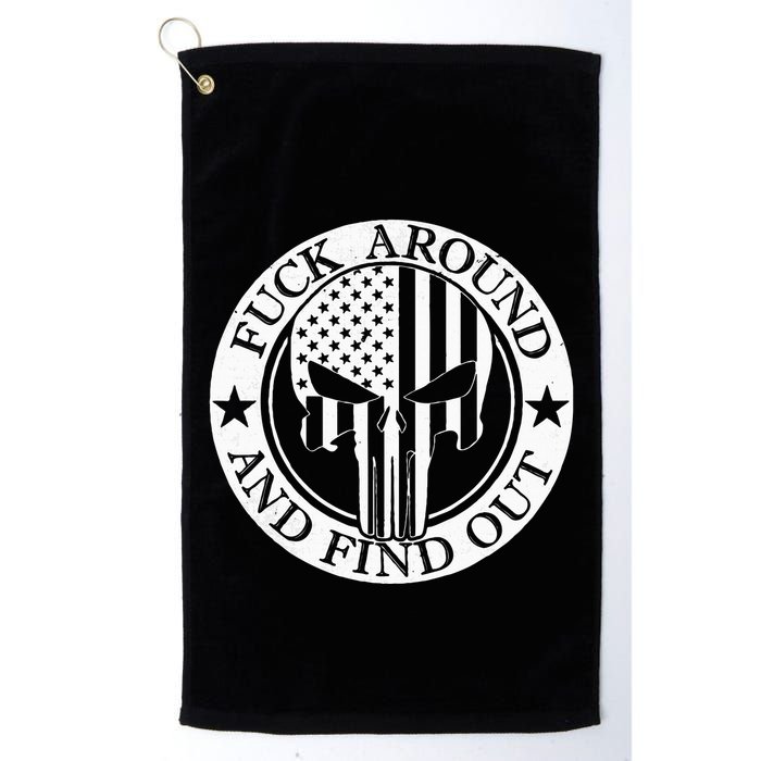 Fuck Around And Find Out Golf Towel