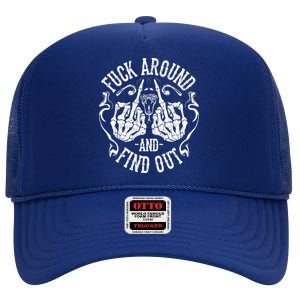 Fuck Around And Find Out High Crown Mesh Back Trucker Hat