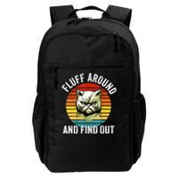 Fluff Around And Find Out Cat Lover Mom Dad Kitten Daily Commute Backpack