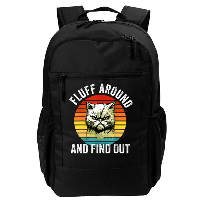 Fluff Around And Find Out Cat Lover Mom Dad Kitten Daily Commute Backpack