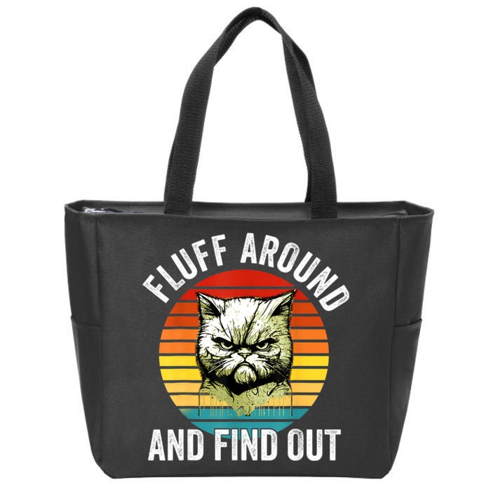 Fluff Around And Find Out Cat Lover Mom Dad Kitten Zip Tote Bag