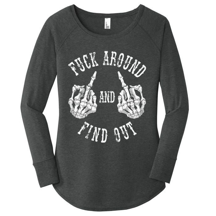 Fuck Around And Find Out The Original Women's Perfect Tri Tunic Long Sleeve Shirt